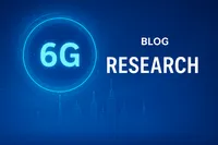 img of 6G Research: Pioneering the Future of Wireless Connectivity